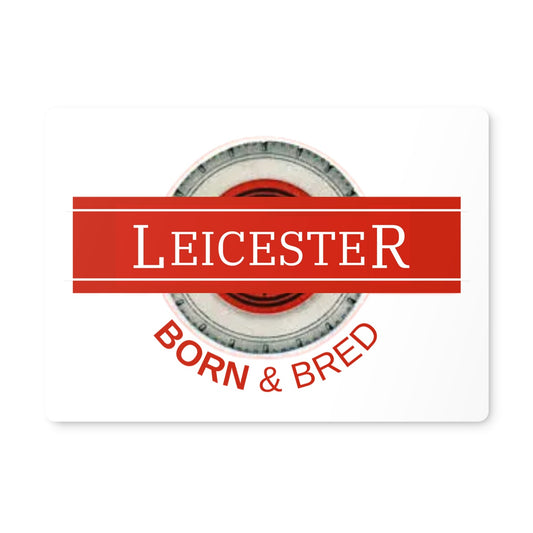 Leicester BORN & BRED Placemat - Born, Bred & Buttered
