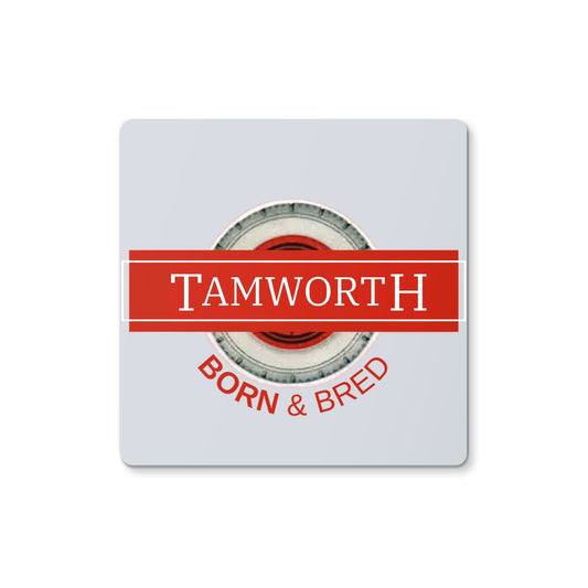 Tamworth BORN & BRED Coaster - Born, Bred & Buttered