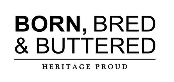 Born, Bred & Buttered