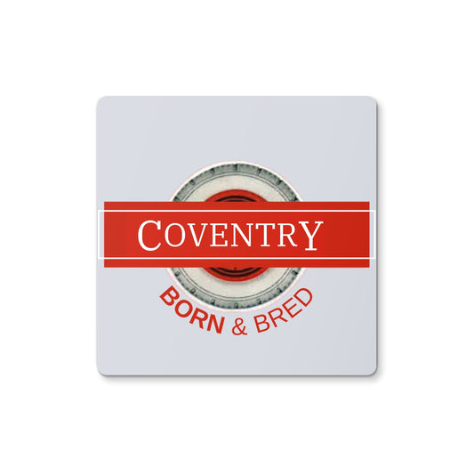 Coventry BORN & BRED Coaster - Born, Bred & Buttered