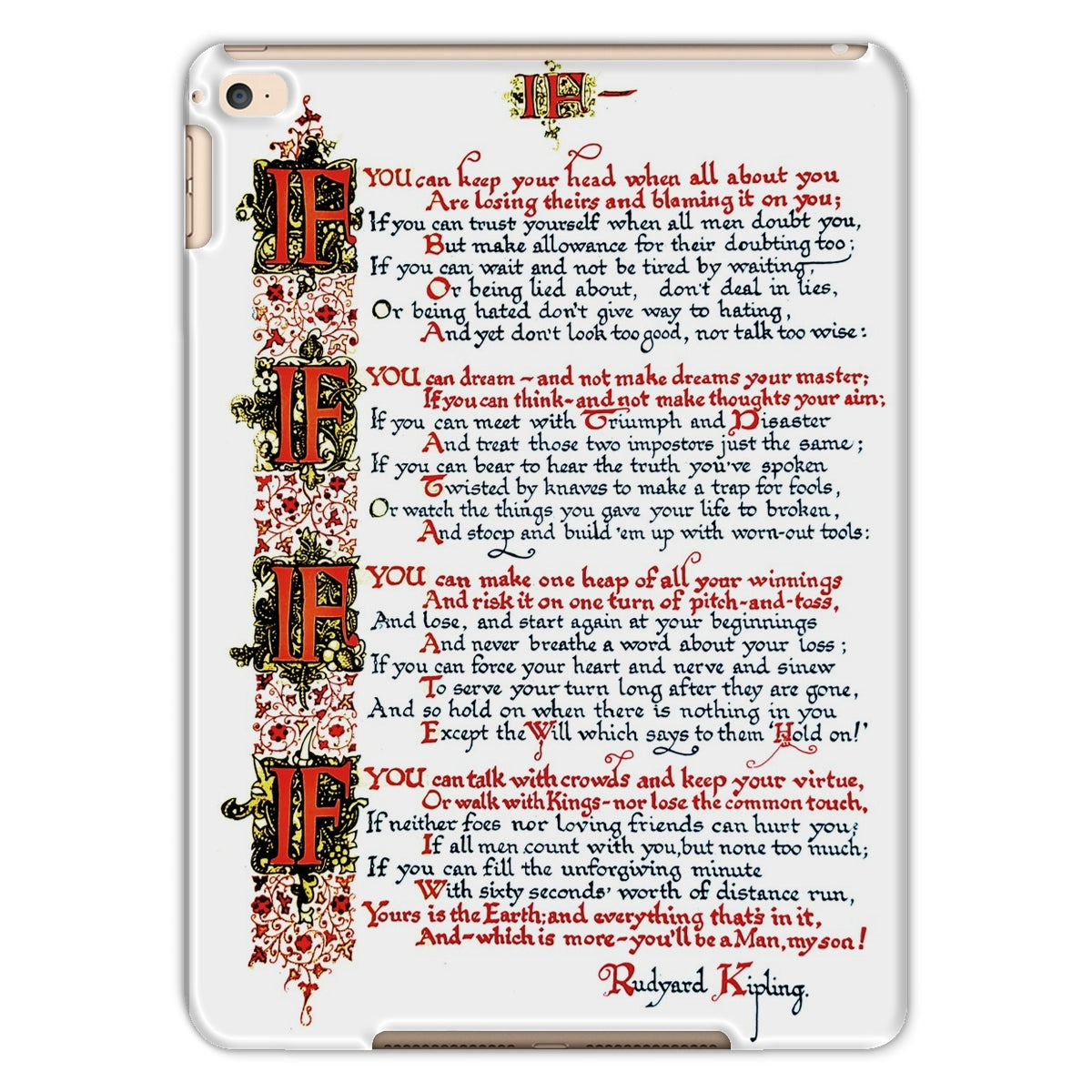 'IF' A Poem by Rudyard Kipling, illuminated by R. G. Baker Tablet Cases