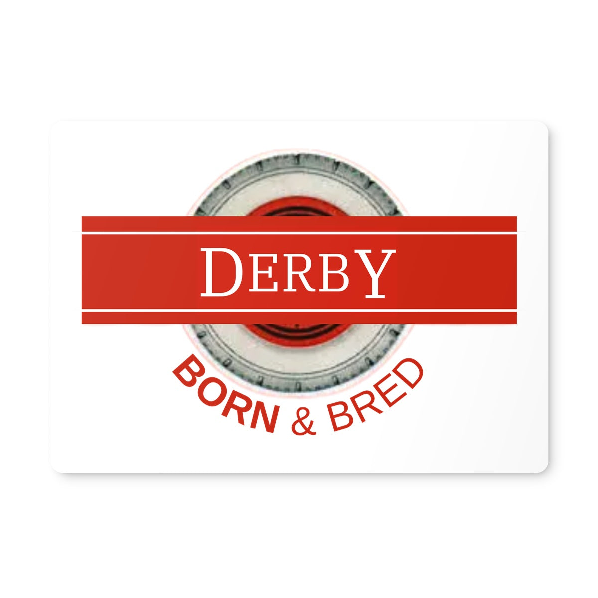 Derby BORN & BRED Placemat - Born, Bred & Buttered