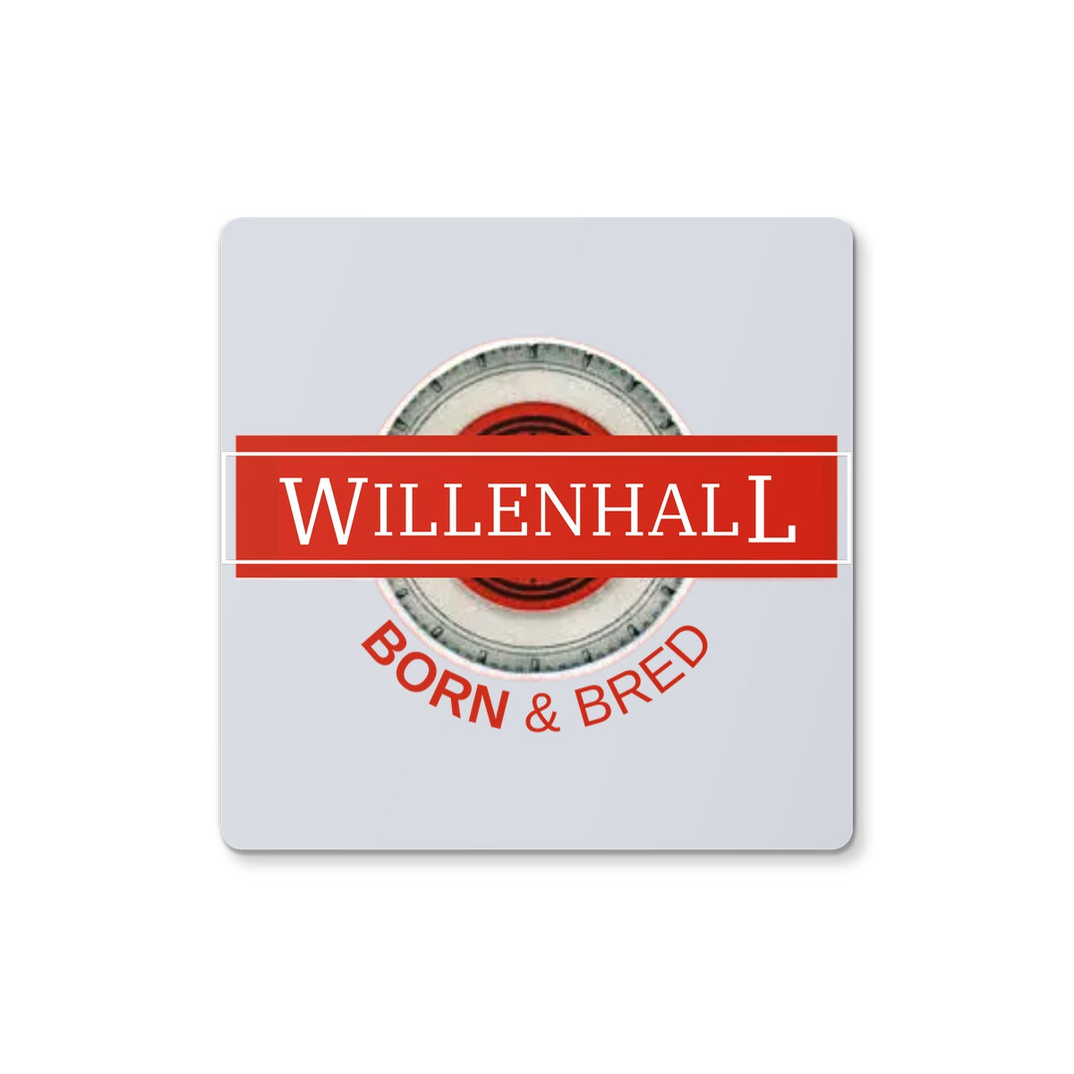Willenhall BORN & BRED Coaster - Born, Bred & Buttered