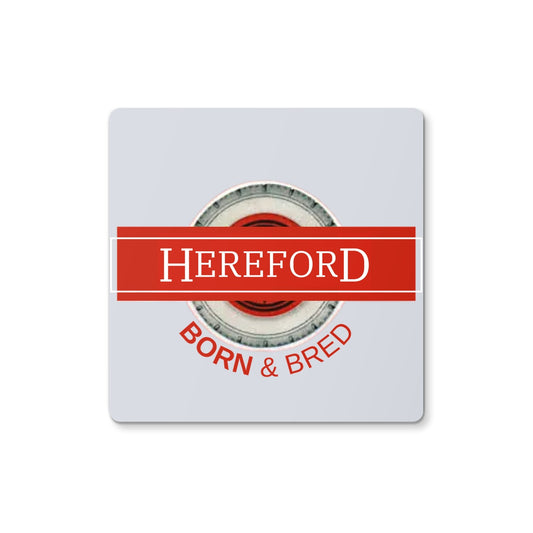 Hereford BORN & BRED Coaster - Born, Bred & Buttered