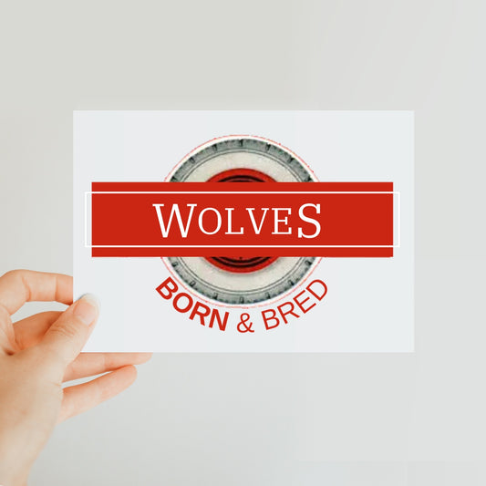 Wolves Born & Bred Classic Postcard