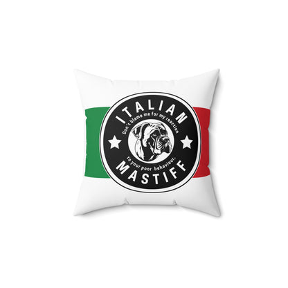 Square Pillow - Italian Mastiff / Cane Corso Appreciation & Support