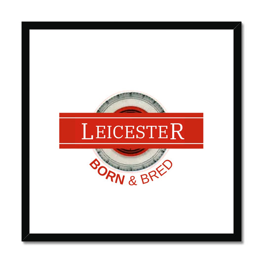 Leicester BORN & BRED Framed & Mounted Print